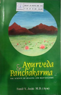 Image of Ayurveda dan panchakarma : the science of healing and rejuvenation